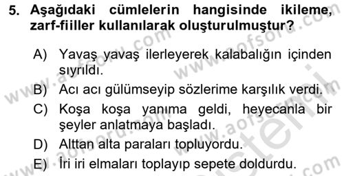 Türkçe Cümle Bilgisi 1 Dersi 2025 - 2026 Yılı (Final) Dönem Sonu Sınav Soruları 5. Soru