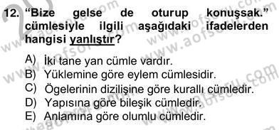 Türkçe Cümle Bilgisi 2 Dersi 2012 - 2013 Yılı (Vize) Ara Sınav Soruları 12. Soru