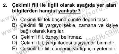 Türkçe Cümle Bilgisi 2 Dersi 2012 - 2013 Yılı (Vize) Ara Sınav Soruları 2. Soru