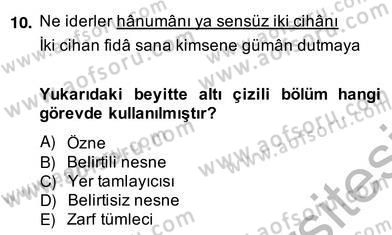 Türkçe Cümle Bilgisi 2 Dersi 2013 - 2014 Yılı (Vize) Ara Sınav Soruları 10. Soru