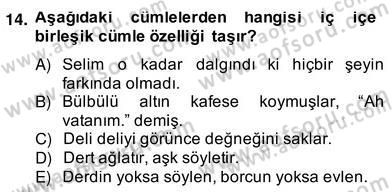 Türkçe Cümle Bilgisi 2 Dersi 2013 - 2014 Yılı (Vize) Ara Sınav Soruları 14. Soru