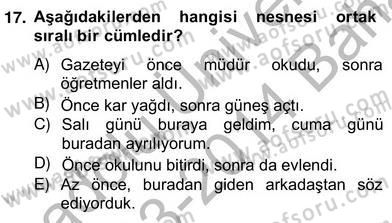 Türkçe Cümle Bilgisi 2 Dersi 2013 - 2014 Yılı (Vize) Ara Sınav Soruları 17. Soru