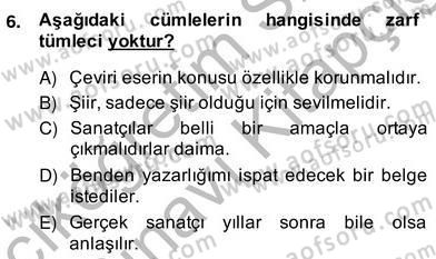 Türkçe Cümle Bilgisi 2 Dersi 2013 - 2014 Yılı (Vize) Ara Sınav Soruları 6. Soru
