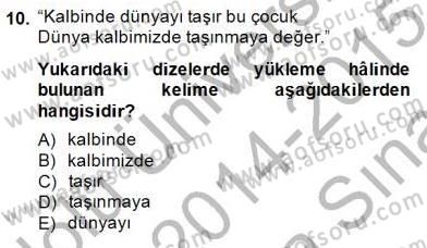 Türkçe Cümle Bilgisi 2 Dersi 2014 - 2015 Yılı (Vize) Ara Sınav Soruları 10. Soru