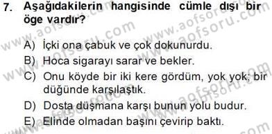 Türkçe Cümle Bilgisi 2 Dersi 2014 - 2015 Yılı (Vize) Ara Sınav Soruları 7. Soru