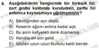 Türkçe Cümle Bilgisi 2 Dersi 2014 - 2015 Yılı (Vize) Ara Sınav Soruları 8. Soru