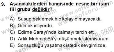 Türkçe Cümle Bilgisi 2 Dersi 2014 - 2015 Yılı (Vize) Ara Sınav Soruları 9. Soru