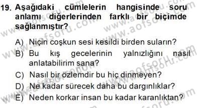 Türkçe Cümle Bilgisi 2 Dersi 2014 - 2015 Yılı (Final) Dönem Sonu Sınav Soruları 19. Soru