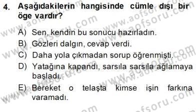 Türkçe Cümle Bilgisi 2 Dersi 2014 - 2015 Yılı (Final) Dönem Sonu Sınav Soruları 4. Soru