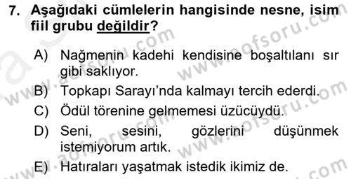 Türkçe Cümle Bilgisi 2 Dersi 2015 - 2016 Yılı (Vize) Ara Sınav Soruları 7. Soru