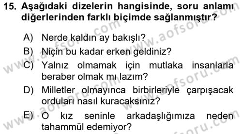 Türkçe Cümle Bilgisi 2 Dersi 2015 - 2016 Yılı (Final) Dönem Sonu Sınavı 15. Soru