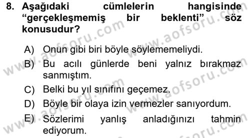 Türkçe Cümle Bilgisi 2 Dersi 2015 - 2016 Yılı (Final) Dönem Sonu Sınavı 8. Soru