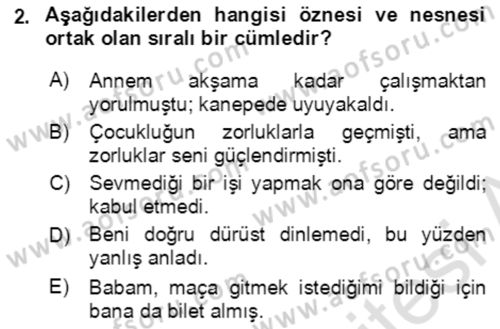 Türkçe Cümle Bilgisi 2 Dersi 2016 - 2017 Yılı (Final) Dönem Sonu Sınav Soruları 2. Soru