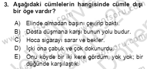 Türkçe Cümle Bilgisi 2 Dersi 2016 - 2017 Yılı (Final) Dönem Sonu Sınav Soruları 3. Soru