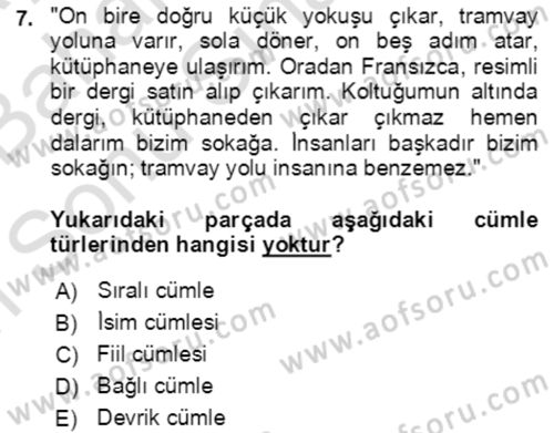 Türkçe Cümle Bilgisi 2 Dersi 2016 - 2017 Yılı (Final) Dönem Sonu Sınav Soruları 7. Soru