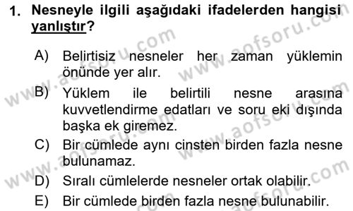 Türkçe Cümle Bilgisi 2 Dersi 2017 - 2018 Yılı (Vize) Ara Sınav Soruları 1. Soru