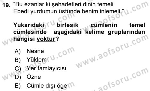 Türkçe Cümle Bilgisi 2 Dersi 2017 - 2018 Yılı (Vize) Ara Sınav Soruları 19. Soru
