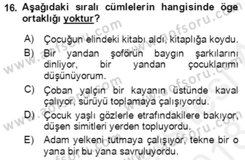 Türkçe Cümle Bilgisi 2 Dersi 2017 - 2018 Yılı (Final) Dönem Sonu Sınav Soruları 16. Soru