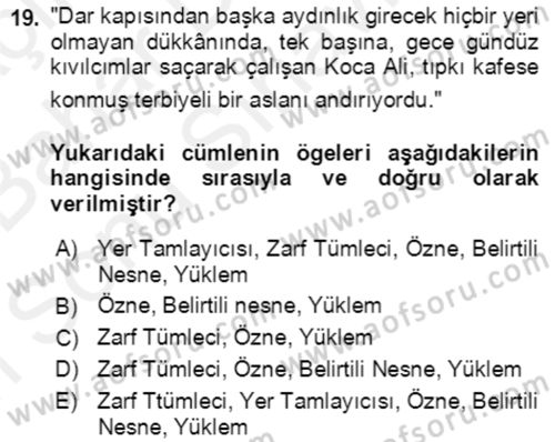 Türkçe Cümle Bilgisi 2 Dersi 2017 - 2018 Yılı (Final) Dönem Sonu Sınav Soruları 19. Soru