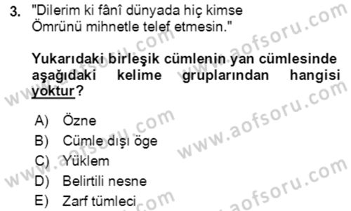 Türkçe Cümle Bilgisi 2 Dersi 2017 - 2018 Yılı (Final) Dönem Sonu Sınav Soruları 3. Soru