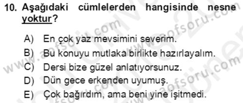 Türkçe Cümle Bilgisi 2 Dersi 2018 - 2019 Yılı (Final) Dönem Sonu Sınav Soruları 10. Soru