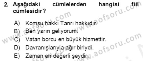 Türkçe Cümle Bilgisi 2 Dersi 2018 - 2019 Yılı (Final) Dönem Sonu Sınav Soruları 2. Soru