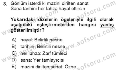 Türkçe Cümle Bilgisi 2 Dersi 2020 - 2021 Yılı Yaz Okulu Sınav Soruları 8. Soru