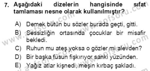 Türkçe Cümle Bilgisi 2 Dersi 2021 - 2022 Yılı (Vize) Ara Sınav Soruları 7. Soru