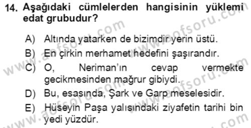 Türkçe Cümle Bilgisi 2 Dersi 2021 - 2022 Yılı Yaz Okulu Sınav Soruları 14. Soru