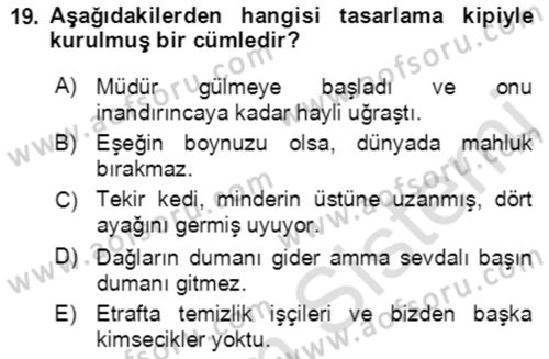 Türkçe Cümle Bilgisi 2 Dersi 2021 - 2022 Yılı Yaz Okulu Sınav Soruları 19. Soru