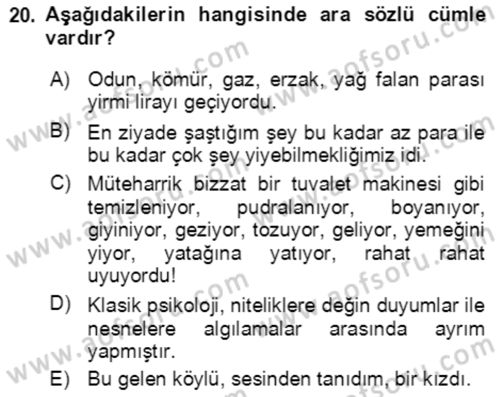 Türkçe Cümle Bilgisi 2 Dersi 2021 - 2022 Yılı Yaz Okulu Sınav Soruları 20. Soru