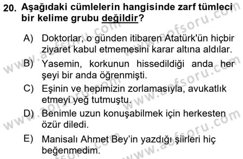 Türkçe Cümle Bilgisi 2 Dersi 2023 - 2024 Yılı (Vize) Ara Sınav Soruları 20. Soru