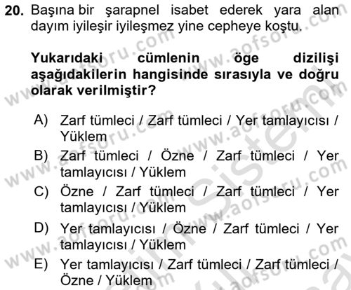 Türkçe Cümle Bilgisi 2 Dersi 2023 - 2024 Yılı (Final) Dönem Sonu Sınav Soruları 20. Soru