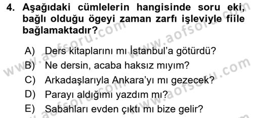 Türkçe Cümle Bilgisi 2 Dersi 2023 - 2024 Yılı Yaz Okulu Sınav Soruları 4. Soru