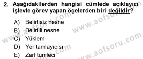 Türkçe Cümle Bilgisi 2 Dersi 2024 - 2025 Yılı (Vize) Ara Sınav Soruları 2. Soru