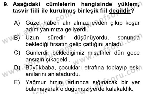 Türkçe Cümle Bilgisi 2 Dersi 2024 - 2025 Yılı (Final) Dönem Sonu Sınav Soruları 9. Soru