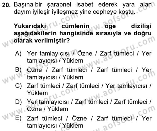 Türkçe Cümle Bilgisi 2 Dersi 2024 - 2025 Yılı Yaz Okulu Sınav Soruları 20. Soru