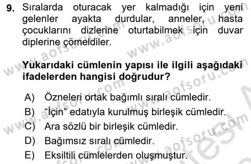Türkçe Cümle Bilgisi 2 Dersi 2025 - 2026 Yılı (Final) Dönem Sonu Sınav Soruları 9. Soru