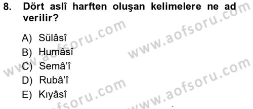 Osmanlı Türkçesi Grameri 1 Dersi Ara Sınavı Deneme Sınav Soruları 8. Soru
