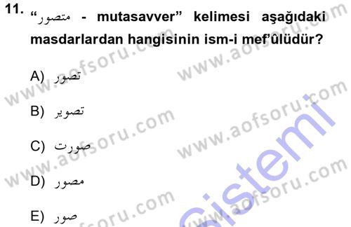 Osmanlı Türkçesi Grameri 1 Dersi 2012 - 2013 Yılı (Final) Dönem Sonu Sınav Soruları 11. Soru