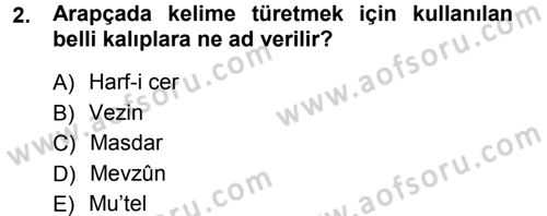 Osmanlı Türkçesi Grameri 1 Dersi 2012 - 2013 Yılı (Final) Dönem Sonu Sınav Soruları 2. Soru