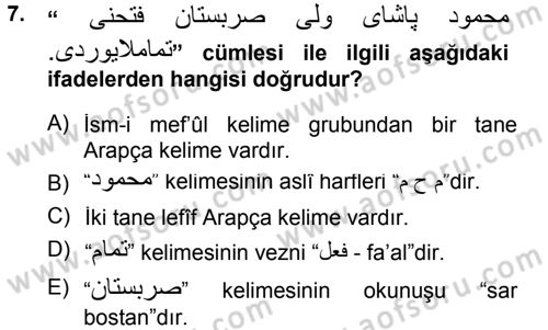Osmanlı Türkçesi Grameri 1 Dersi 2012 - 2013 Yılı (Final) Dönem Sonu Sınav Soruları 7. Soru