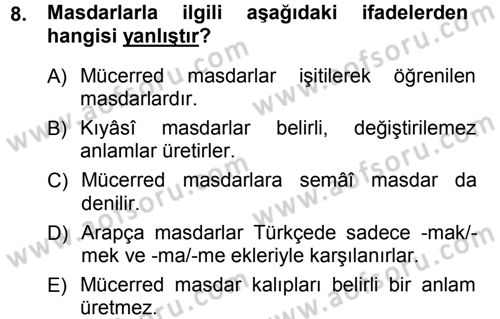 Osmanlı Türkçesi Grameri 1 Dersi 2012 - 2013 Yılı (Final) Dönem Sonu Sınav Soruları 8. Soru