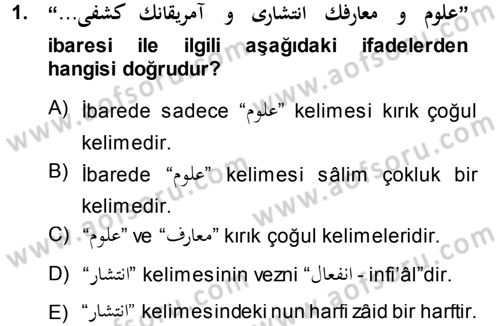 Osmanlı Türkçesi Grameri 1 Dersi Ara Sınavı Deneme Sınav Soruları 1. Soru