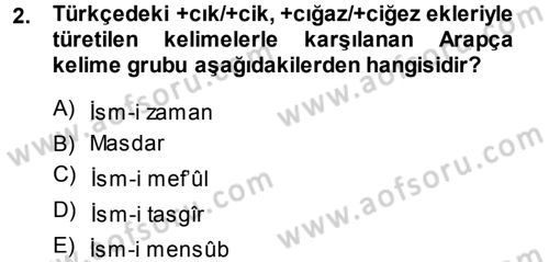 Osmanlı Türkçesi Grameri 1 Dersi Ara Sınavı Deneme Sınav Soruları 2. Soru