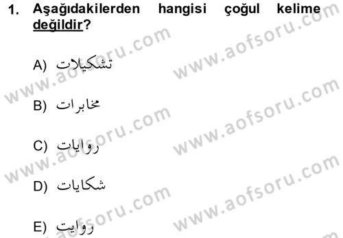 Osmanlı Türkçesi Grameri 1 Dersi 2014 - 2015 Yılı (Final) Dönem Sonu Sınav Soruları 1. Soru
