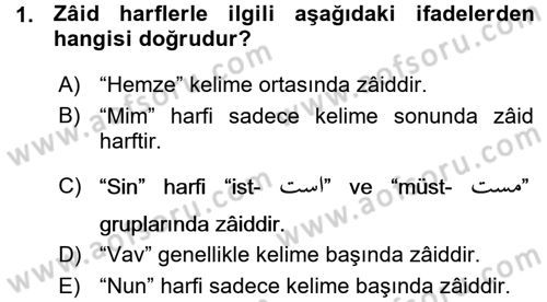 Osmanlı Türkçesi Grameri 1 Dersi Ara Sınavı Deneme Sınav Soruları 1. Soru