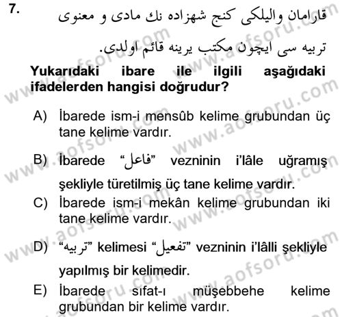 Osmanlı Türkçesi Grameri 1 Dersi 2015 - 2016 Yılı (Final) Dönem Sonu Sınav Soruları 7. Soru
