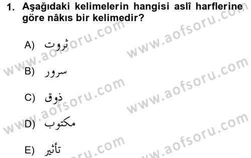 Osmanlı Türkçesi Grameri 1 Dersi Ara Sınavı Deneme Sınav Soruları 1. Soru
