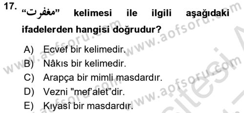 Osmanlı Türkçesi Grameri 1 Dersi Ara Sınavı Deneme Sınav Soruları 17. Soru